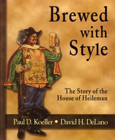 Image result for brewed with style the story of the house of heileman