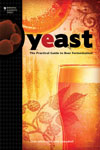 Yeast: The Practical Guide to Beer Fermentation